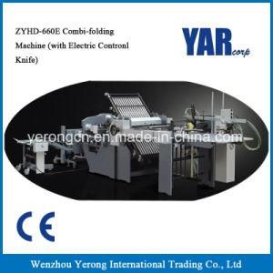 Best Price Zyhd660e Automatic Combi-Folding Machine with Electric Control Knife Froom China