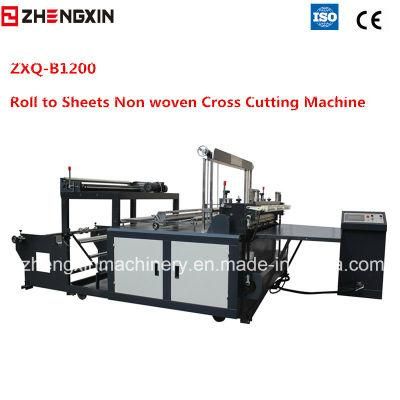Zxq-B1200 Roll to Sheets Non Woven Cross Cutting Machine