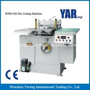 Facotry Price Wpm-320 Film Die Cutting Machine with Ce